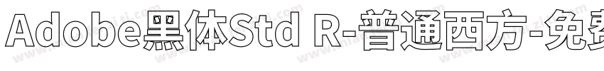 Adobe黑体Std R-普通西方字体转换